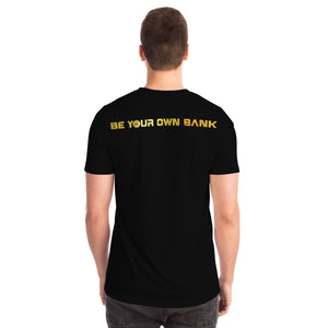 Be Your Own Bank Tshirt